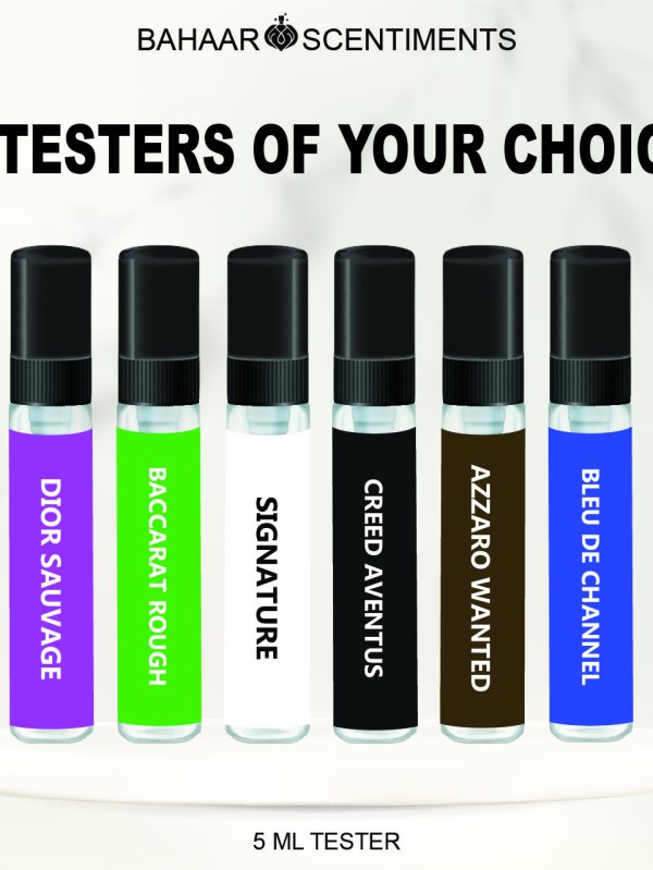 6 Testers Of Your Choice